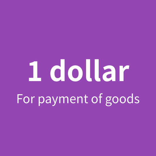 1 dollar for payment of goods